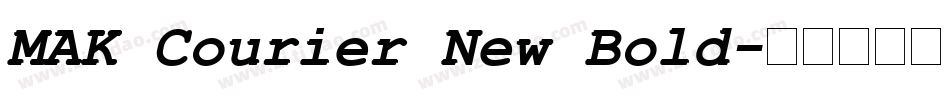 MAK Courier New Bold字体转换